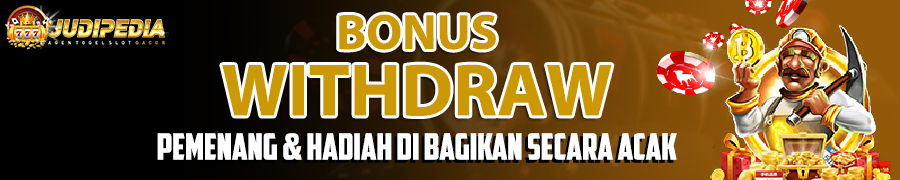 Bonus Withdraw Judipedia